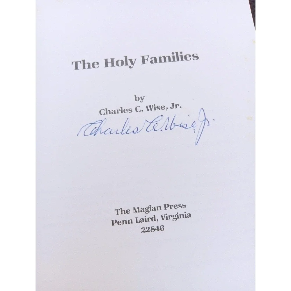 SIGNED Holy Families by Charles‎ C. Wise Jr. (1990, Paperback)